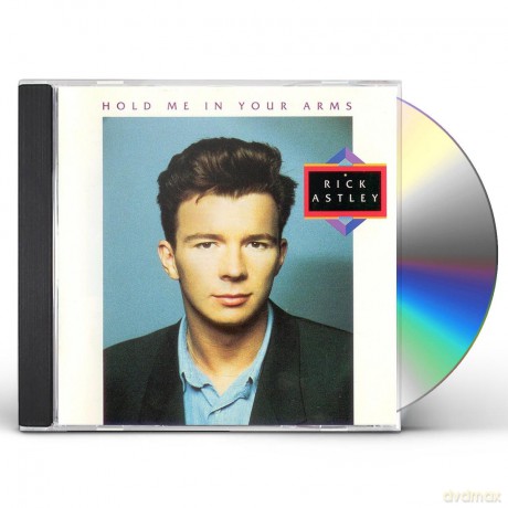 Rick Astley: Hold Me In Your Arms (Deluxe Edition - 2023 Remaster) [2CD]