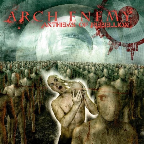 Arch Enemy: Anthems Of Rebellion (Re-issue 2023) [CD]