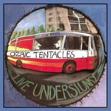 Ozric Tentacles: Live Underslunky [Winyl]
