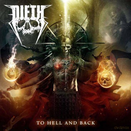 Dieth: To Hell And Back (Limited)  [CD]