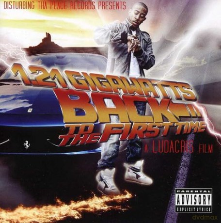 Ludacris: 1.21 Gigawatts (Back To The First Time) [CD]