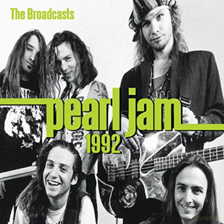 Pearl Jam: 1992 The Broadcasts [CD]