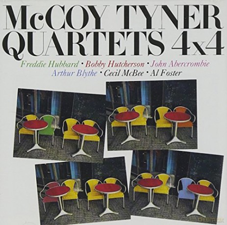 Mccoy Tyner Quartets: 4 X 4 [CD]