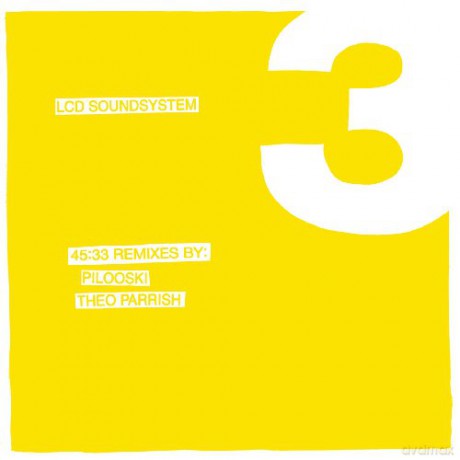 Lcd Soundsystem: 45:33 Remixes By: Pilooski. Theo Parrish [Winyl]
