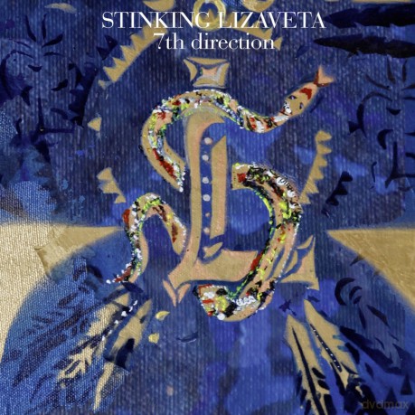 Stinking Lizaveta: 7th Direction [CD]
