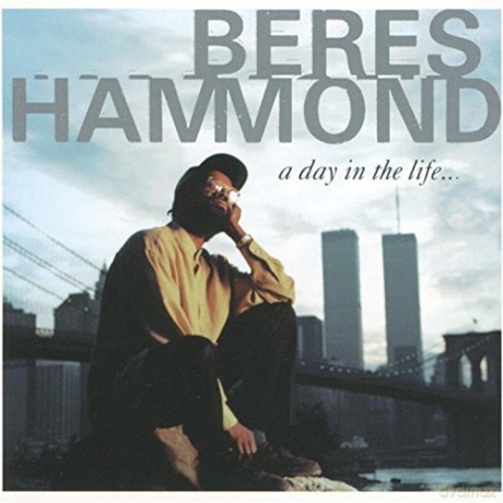Beres Hammond: A Day In The Life... [CD]