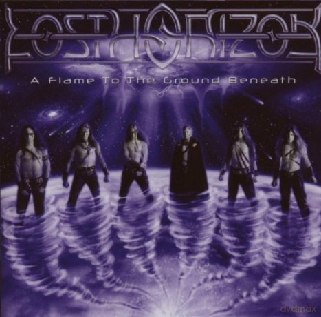 Lost Horizon: A Flame To The Ground Beneath [CD]