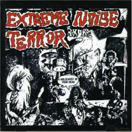 Extreme Noise Terror: A Holocaust In Your Head [CD]