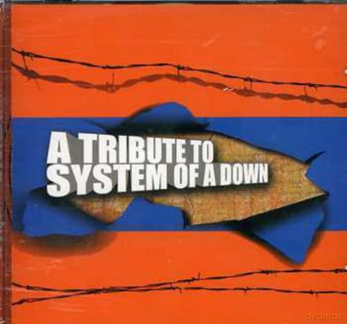 A Tribute To System Of A Down [CD]