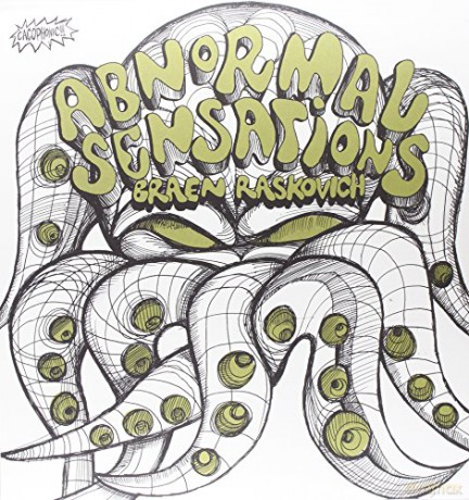 Braen Raskovich: Abnormal Sensations [Winyl]
