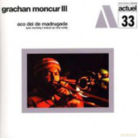 Graham Moncur Iii: Aco Dei De Madrugada (One Morning I Waked Up Very Early) [Winyl]