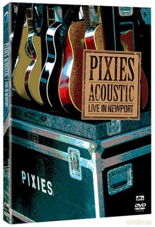 Pixies: Acoustic - Live In Newport [DVD]