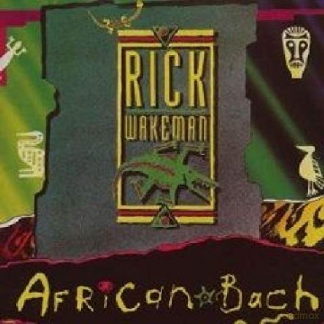 Rick Wakeman: African Bach [CD]
