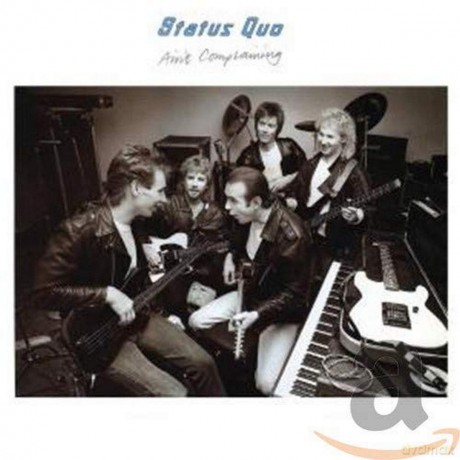 Status Quo: Ain't Complaining [CD]