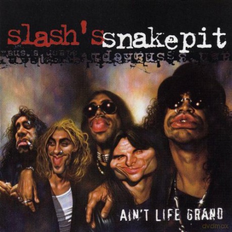 Slash's Snakepit: Ain't Life Grand [CD]
