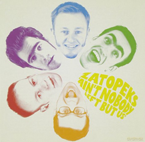 Zatopeks: Ain't Nobody Left Bus Us [CD]