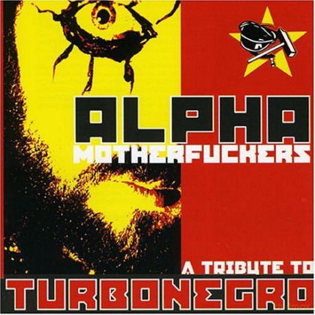 Alpha Motherfuckers - A Tribute To Turbonegro [CD]