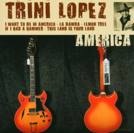 Trini Lopez: America [CD]