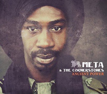 Meta And The Cornerstones: Ancient Power [CD]