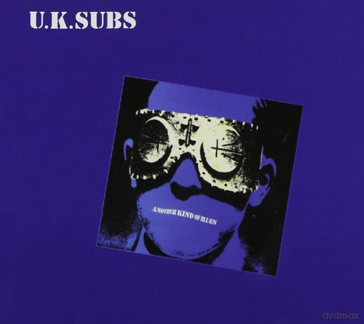 U.K. Subs: Another Kind Of Blues [CD]