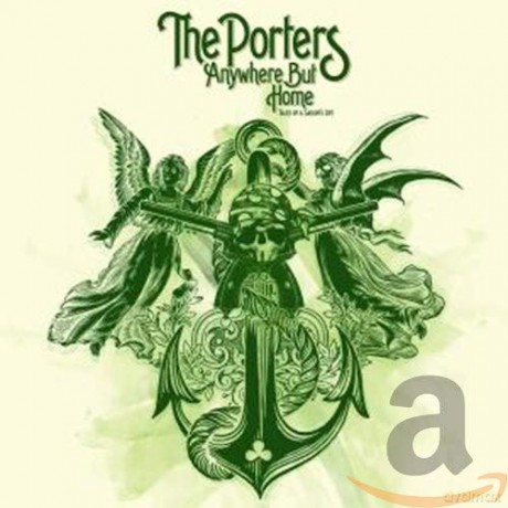 The Porters: Anywhere But Home [CD]
