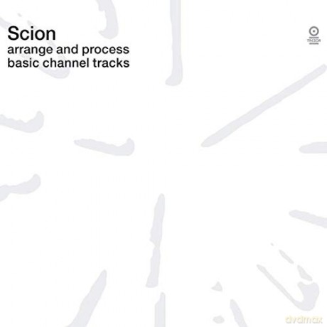 Scion: Arrange And Process Basic Channel Tracks [CD]