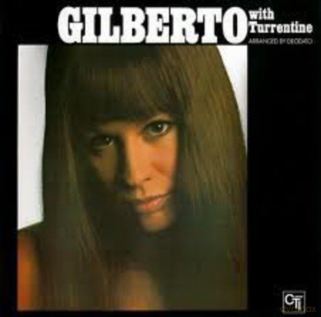 Astrud With Turrentine Gilberto: Astrud Gilberto With Turrentine [Winyl]