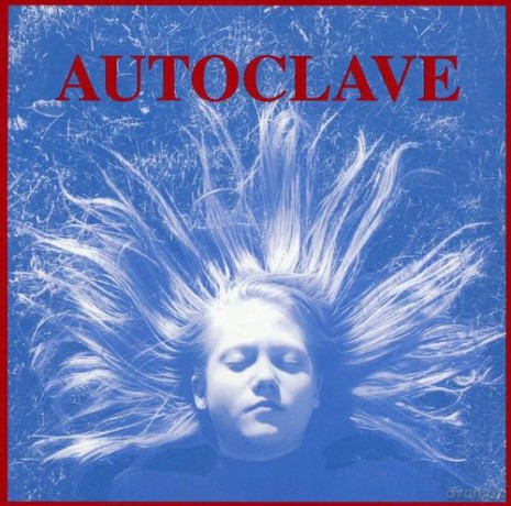 Autoclave: Autoclave [CD]