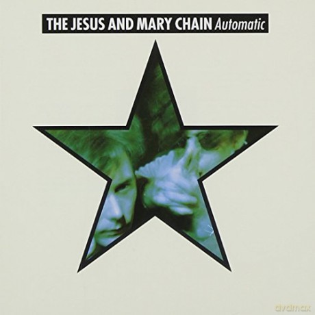 The Jesus And Mary Chain: Automatic [CD]