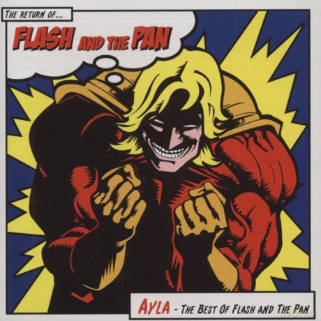 Flash And The Pan: Ayala - The Best Of Flash And The Pan [CD]