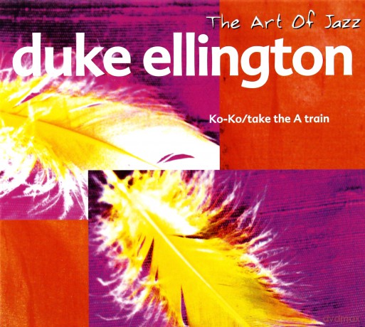 Duke Ellington: Ko-Ko + Take A Train [2CD]
