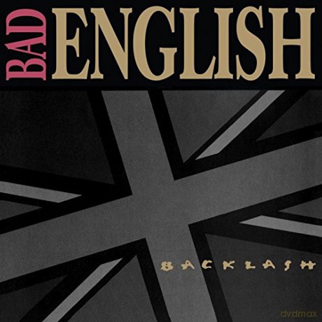 Bad English: Backlash [CD]