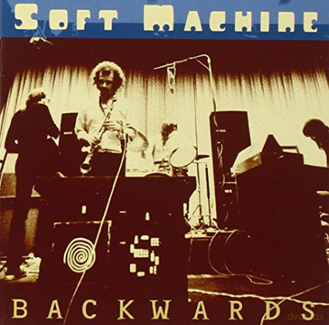 Soft Machine: Backwards [CD]