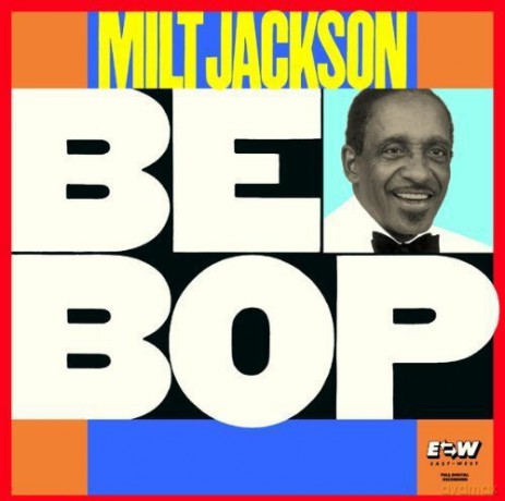 Milt Jackson: Bebop [CD]