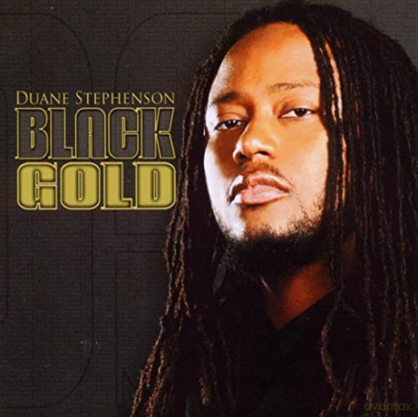 Duane Stephenson: Black Gold [CD]