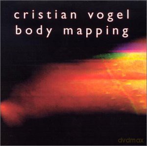 Cristian Vogel: Body Mapping [CD]