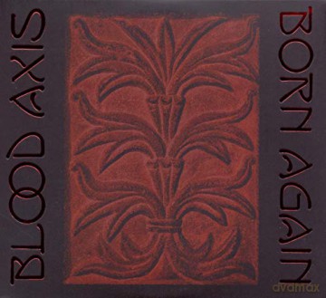 Blood Axis: Born Again [CD]