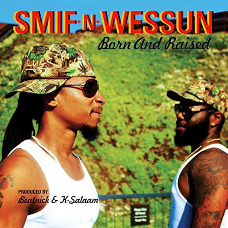 Smif'n'wessun: Born And Raised [CD]