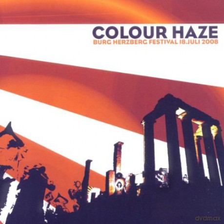 Colour Haze: Burg Herzberg Festival 18.Juli 2008 [2CD]