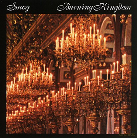 Smog: Burning Kingdom [CD]