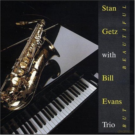 Stan Getz With Bill Evans Trio: But Beautiful [CD]