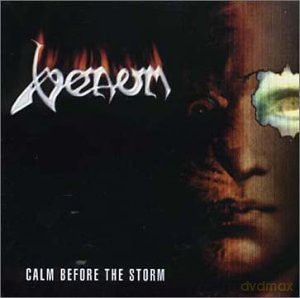 Venom: Calm Before The Storm [CD]