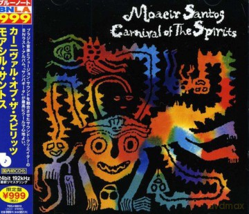 Moacir Santos: Carnival Of The Sprits [CD]