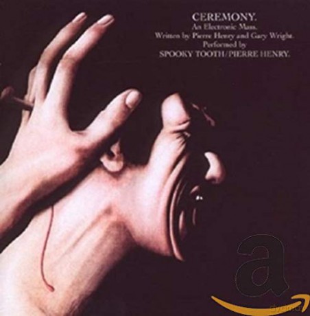 Spooky Tooth: Ceremony [CD]