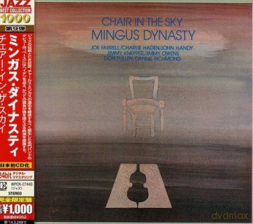 Mingus Dynasty: Chair In The Sky [CD]
