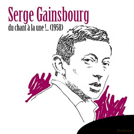 Serge Gainsbourg: Chant A La Une, Du [CD]