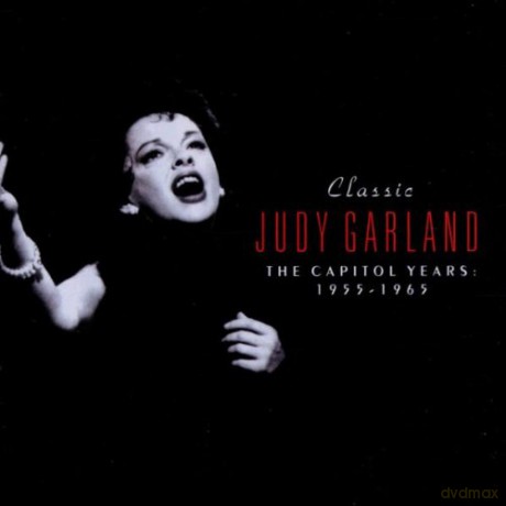 Judy Garland: Classic Judy Garland The Capitol Years 1955-1965 [2CD]