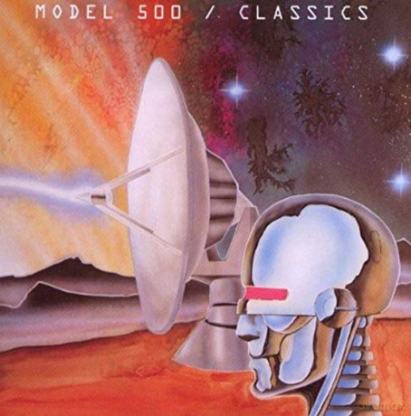 Model 500: Classics [CD]