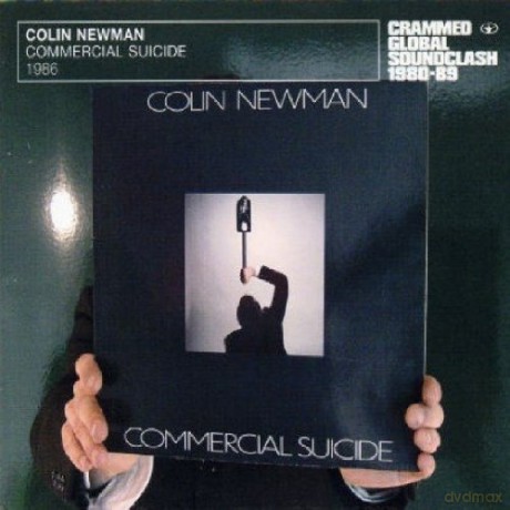 Colin Newman: Commercial Suicide [CD]