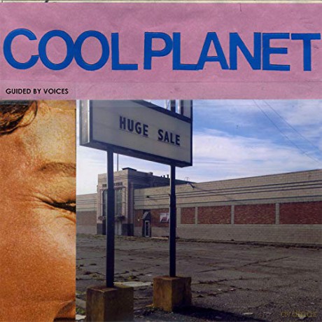 Guided By Voices: Cool Planet [Winyl]